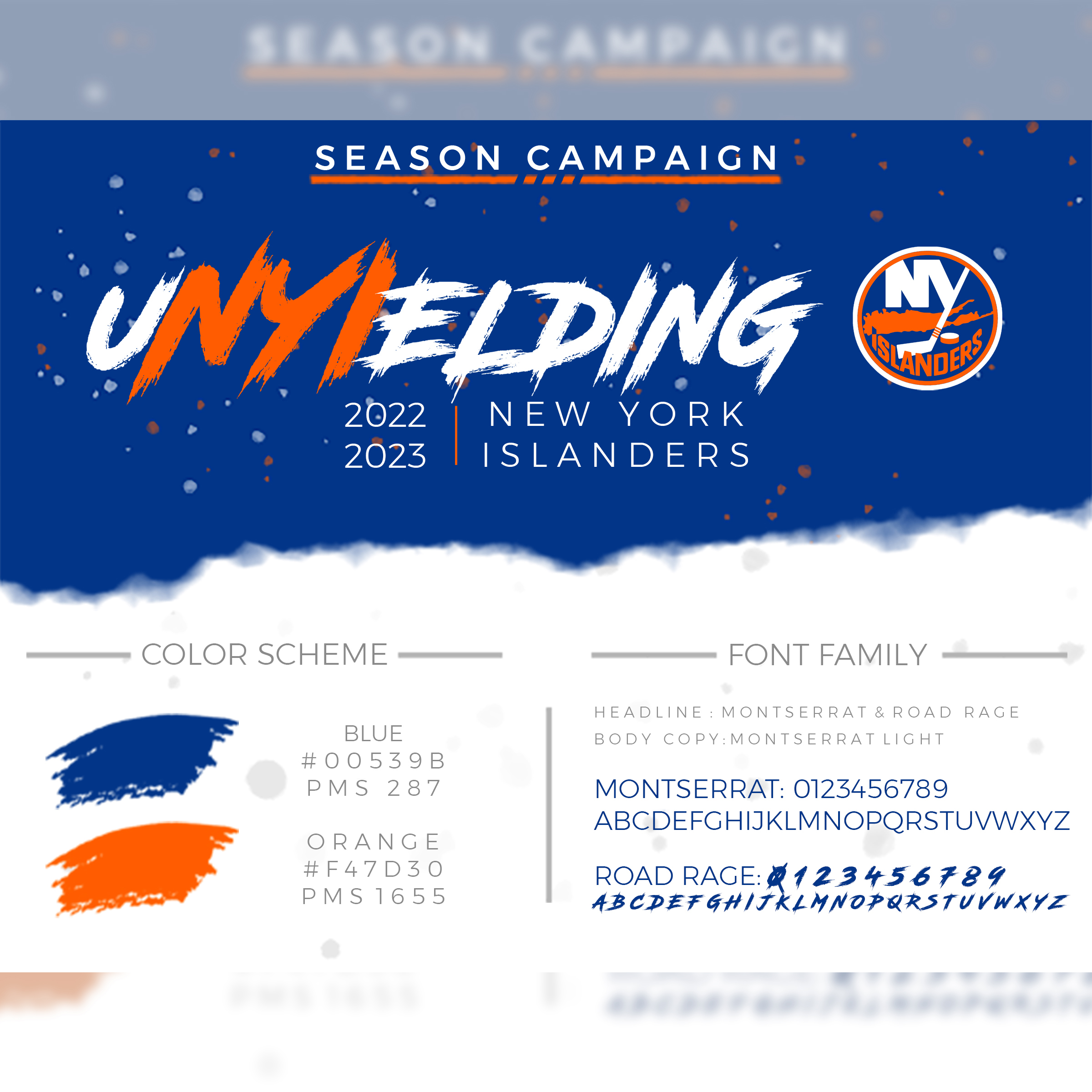 The seasons branding display, Unyielding with the NYI in Unyielding a different color. Details of the Islander's colors and fonts are displayed.